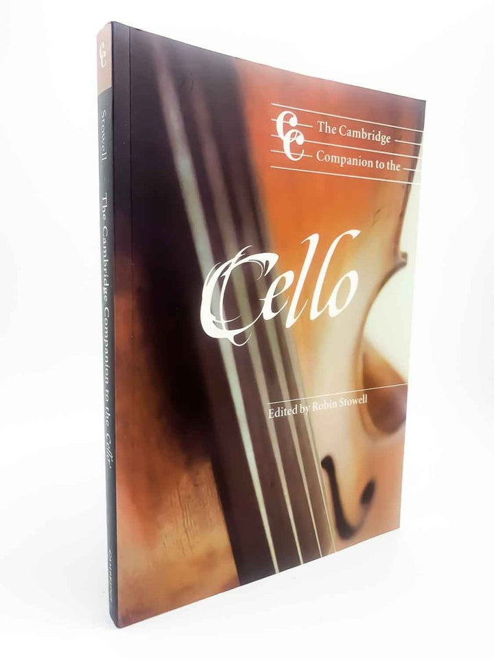 Stowell, Robin ( Edits ) - The Cambridge Companion to the Cello | front cover
