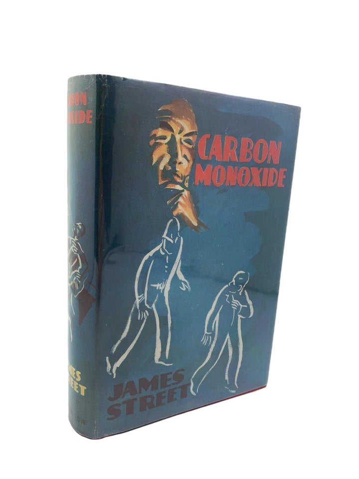 Street, James - Carbon Monoxide | front cover. Published by Sampson Low, in 1937. Hardcover.  Condition:  Near Fine/Very Good++ / Near Fine