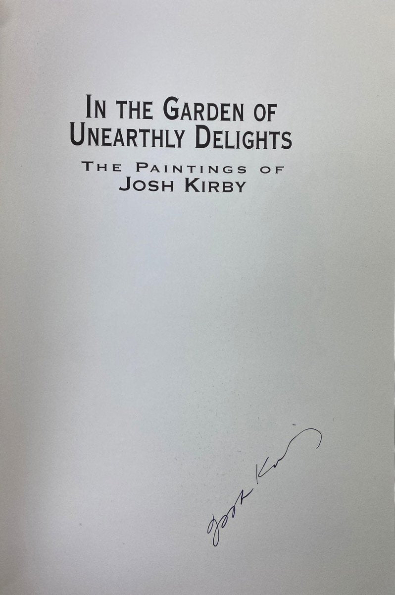 Suckling, Nigel - In the Garden of Unearthly Delights - SIGNED | signature page