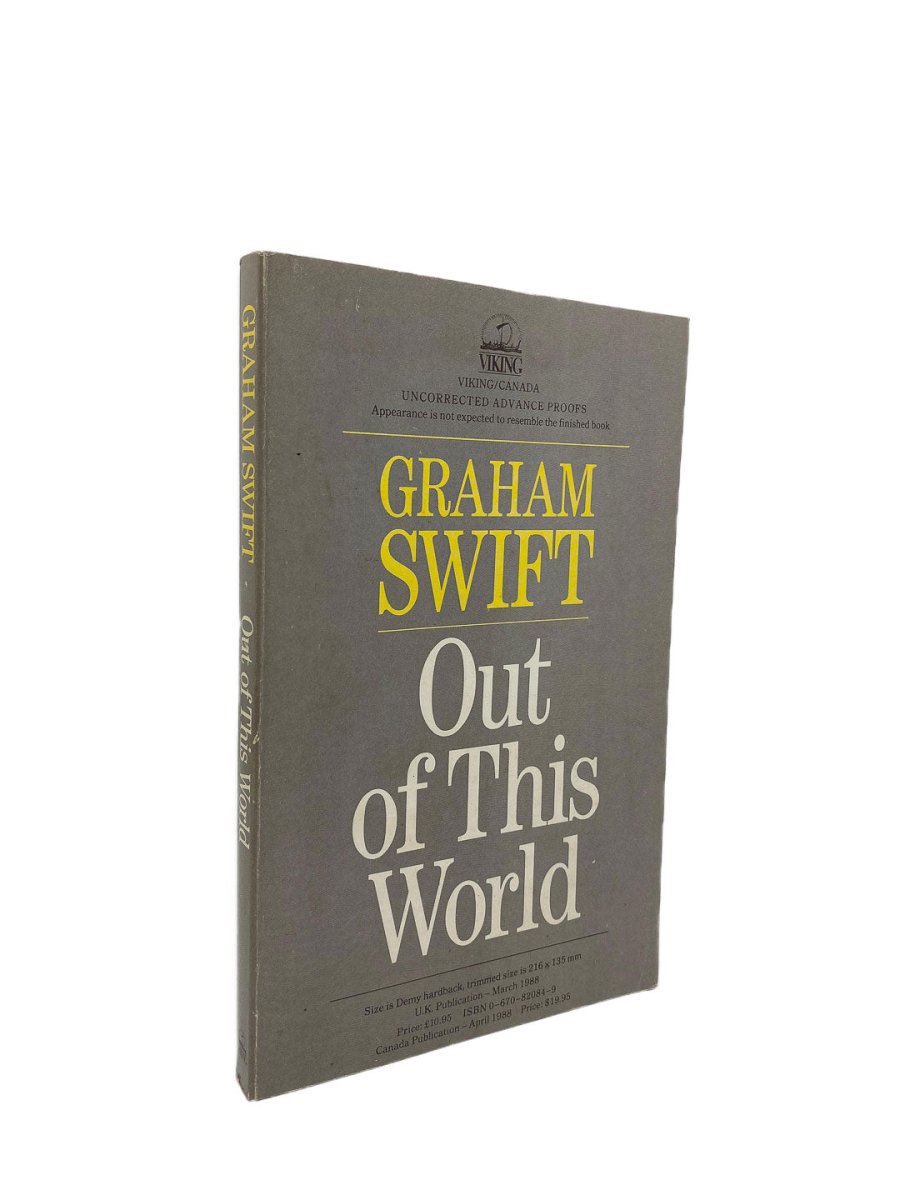 Swift, Graham - Out of This World - SIGNED | image1