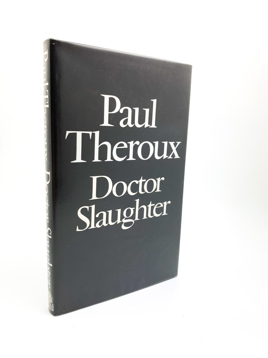 Theroux, Paul - Doctor Slaughter - SIGNED | image1