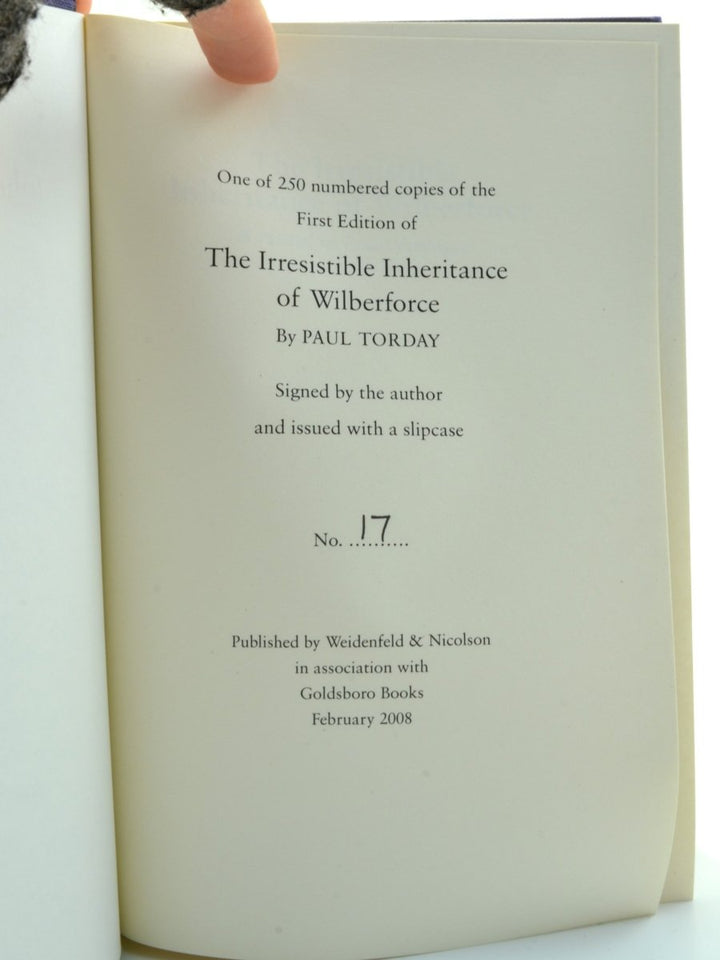 Torday, Paul - The Irresistible Inheritance of Wilberforce - Slipcased limited edition - SIGNED | image4