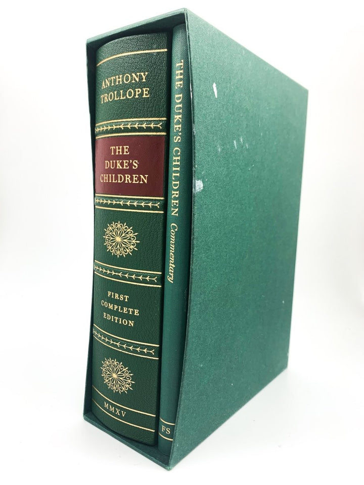 Trollope, Anthony - The Duke's Children | front cover. Published by Folio Society in 2015. Hard Cover In Slipcase.  Condition:  Fine/No Jacket ( as Issued )