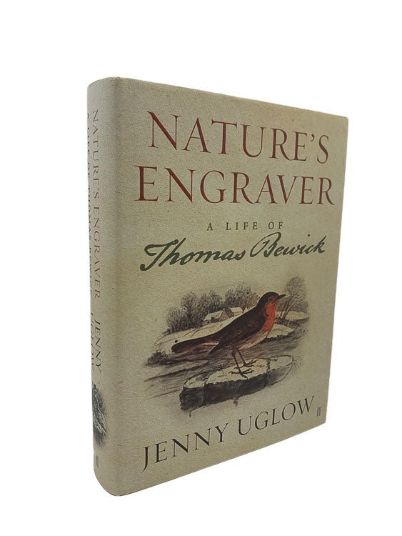 Uglow, Jenny - Nature's Engraver : A Life of Thomas Bewick | image1