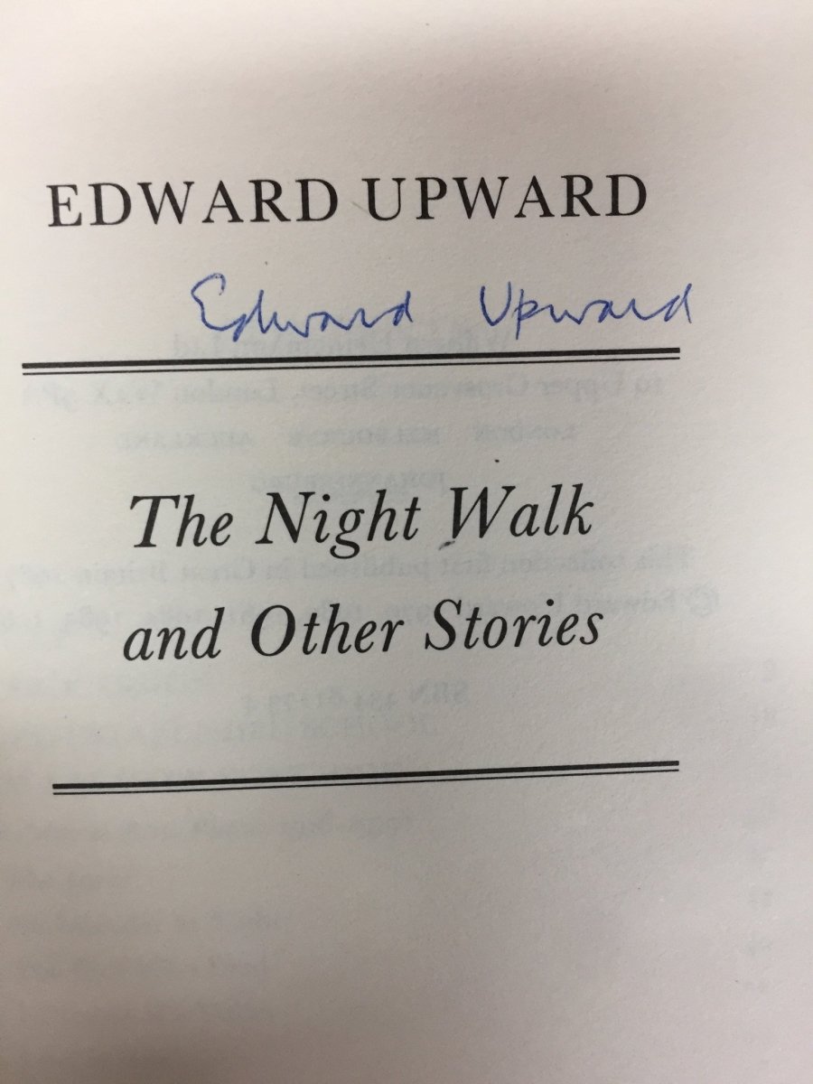 Upward, Edward - The Night Walk and Other Stories | back cover