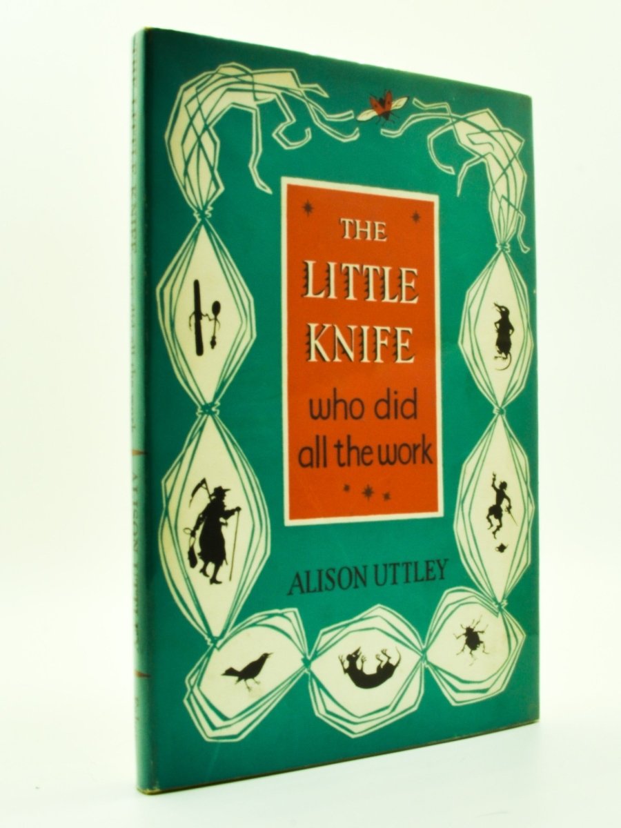 Uttley, Alison - The Little Knife Who Did All the Work : Twelve Tales of Magic | front cover