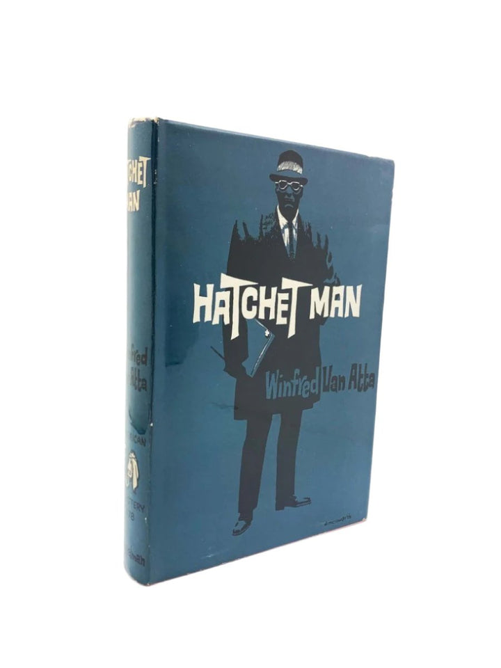 van Atta, Winifred - Hatchet Man | front cover. Published by Boardman in 1963. Hardcover.  Condition:  Very Good ++/Very Good ++