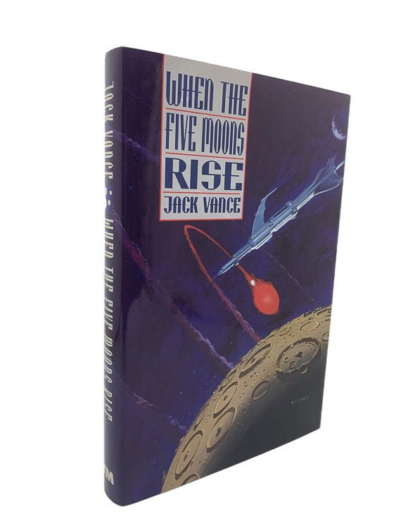 Jack Vance First Edition | When The Five Moons Rise | Cheltenham Rare Books