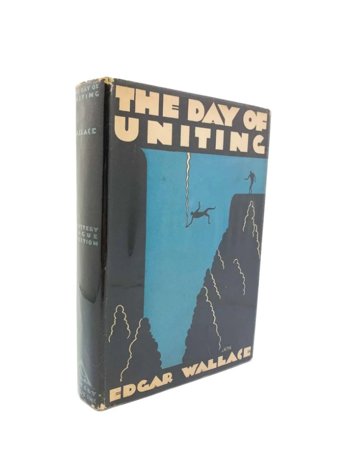 Wallace, Edgar - The Day of Uniting | front cover. Published by The Mystery League in 1930. Hardcover.  Condition:  Very Good ++/Very Good ++