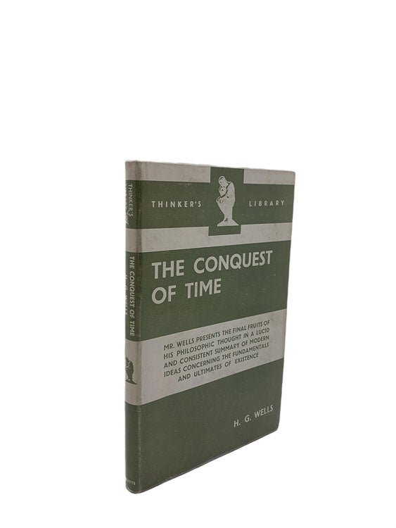 H G Wells First Edition | The Conquest of Time | Cheltenham Rare Books. Published by Watts & Co in 1942. Hardcover.  Condition:  Very Good +/Very Good ++