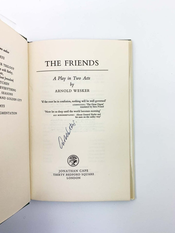 Wesker, Arnold - The Friends - SIGNED | signature page