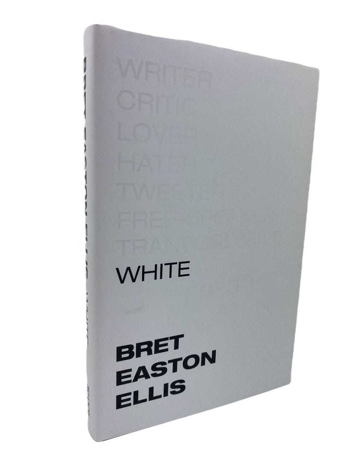 White - Easton Ellis, Brett | front cover. Published by Picador in 2019. Hardcover.  Condition:  Near Fine/Fine