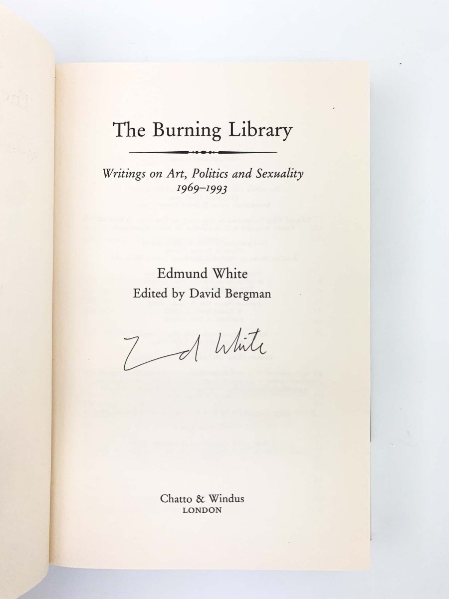 White, Edmund - The Burning Library - SIGNED | signature page