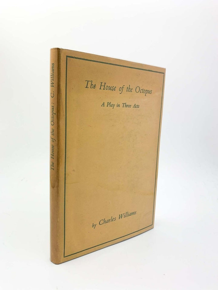 Williams, Charles - The House of the Octopus | front cover. Published by Edinburgh House Press in 1945. Hardcover.  Condition:  Near Fine/Very Good +++