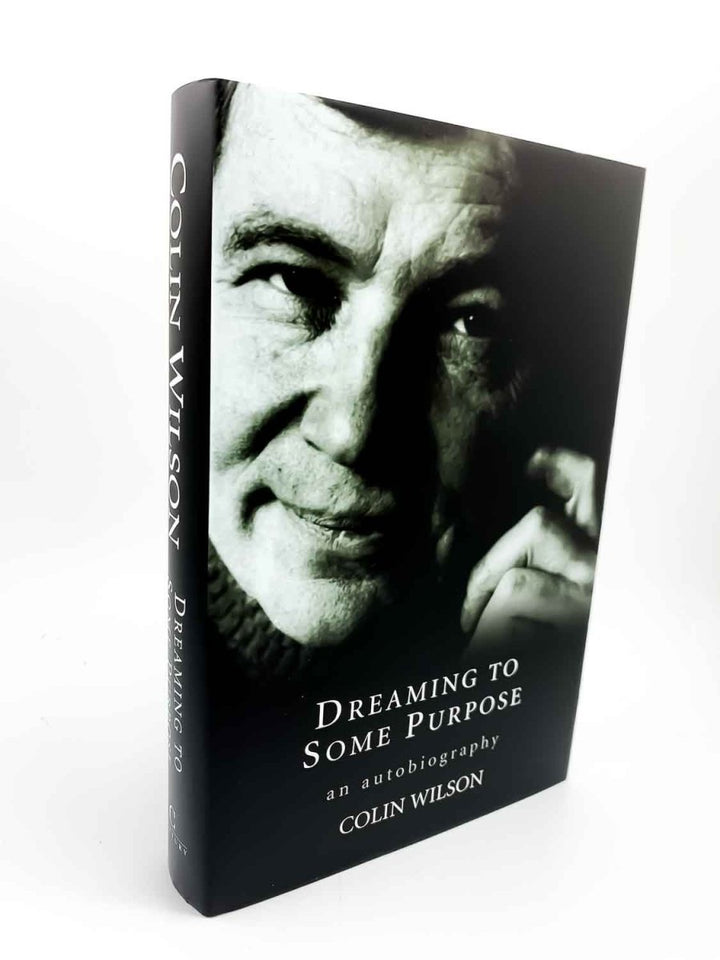 Wilson, Colin - Dreaming to Some Purpose : The Autobiography of Colin Wilson | image1