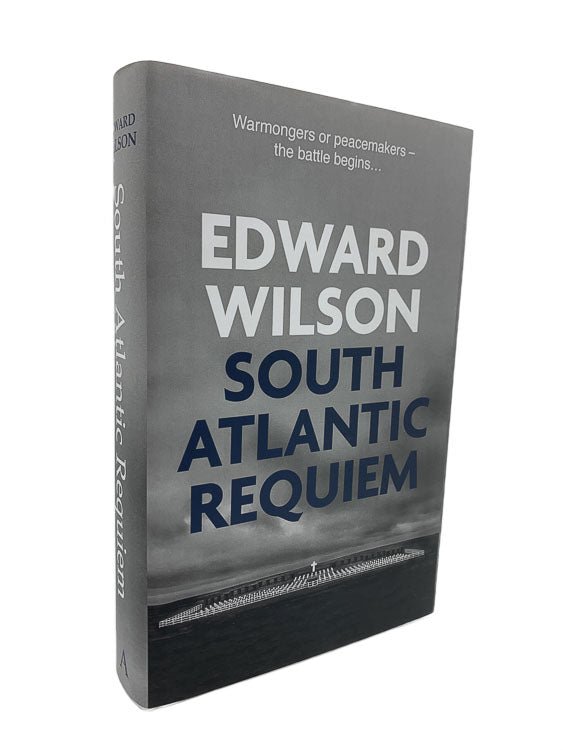 Edward Wilson First Edition | South Atlantic Requiem | Cheltenham Rare Books