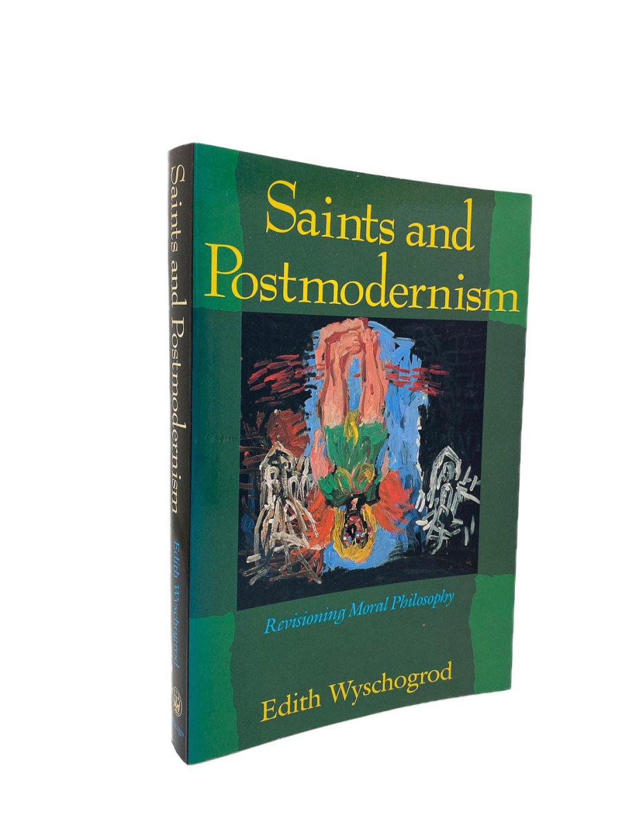 Wyschogrod, Edith - Saints and Postmodernism | front cover