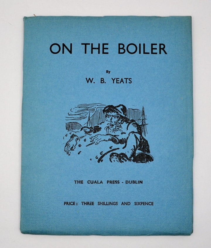 Yeats, W B - On the Boiler ( W B Yeats' son's copy ) | front cover